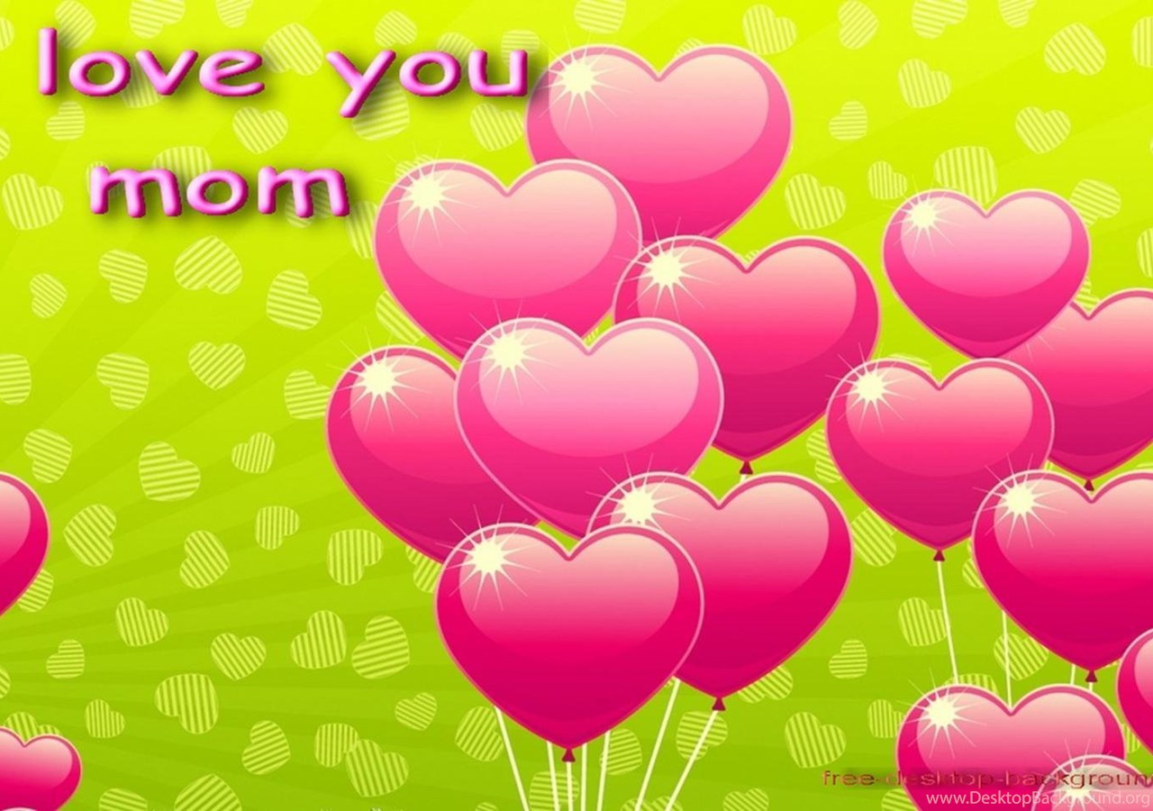 Download I Love You Mom Wallpapers Wallpapers Cave Popular 1280x900 Desktop...