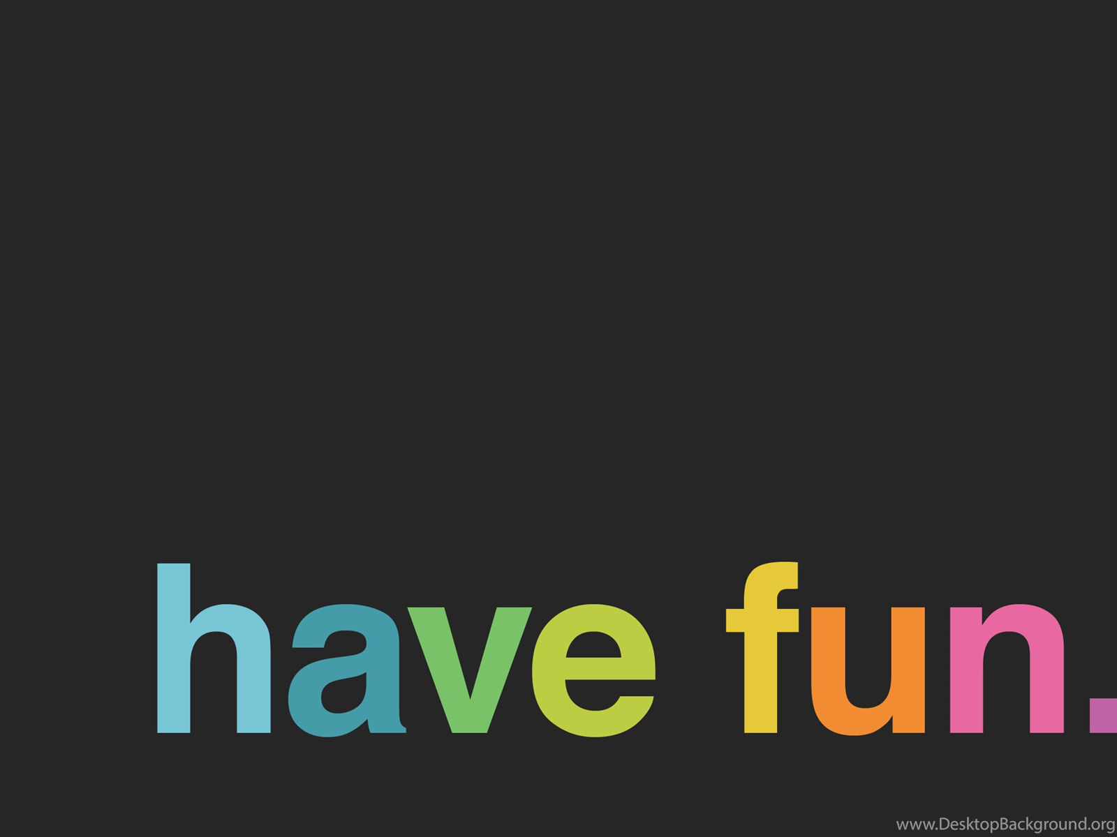 Have fun картинки