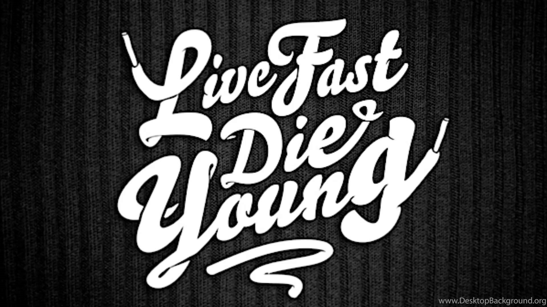 Life die young. Каллиграфия фон. Gang обои. Live fast die young. Fast надпись.