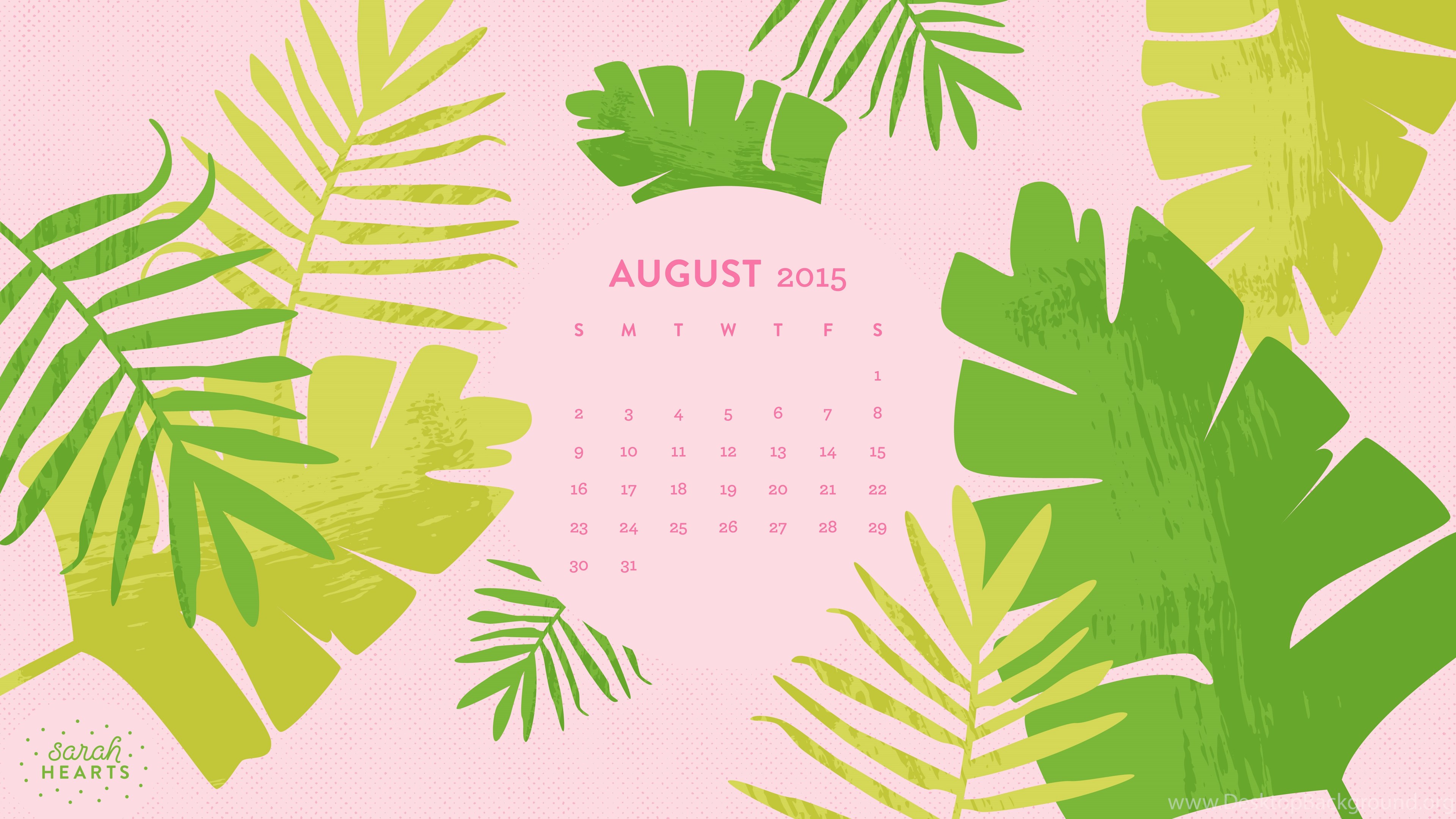 August 2015 Calendar Wallpapers Sarah Hearts Desktop Background