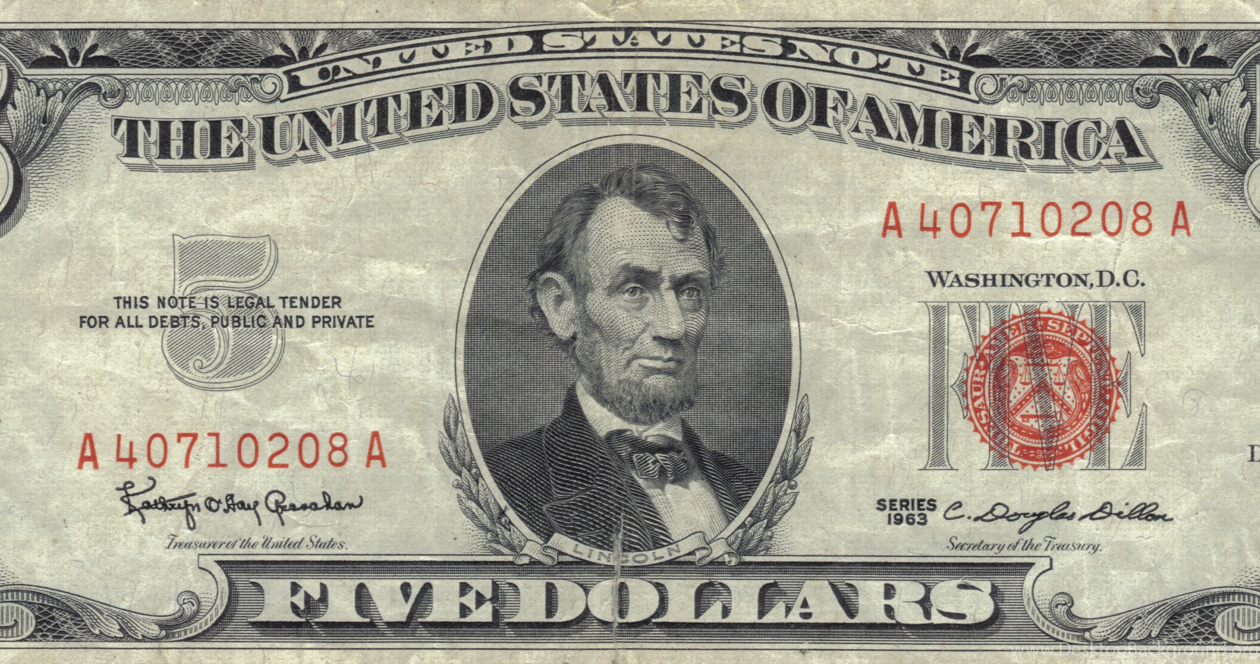 Пять долларов США. Банкнота пять долларов США 1963 года. 5 Долларов красного цвета. Is Note a legal tender. 117 долларов в рублях