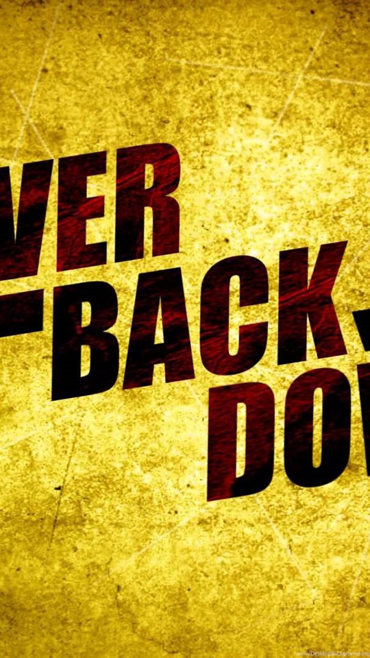 Never back again. Никогда не сдавайся!. Never back down игра. Never back down цитаты.