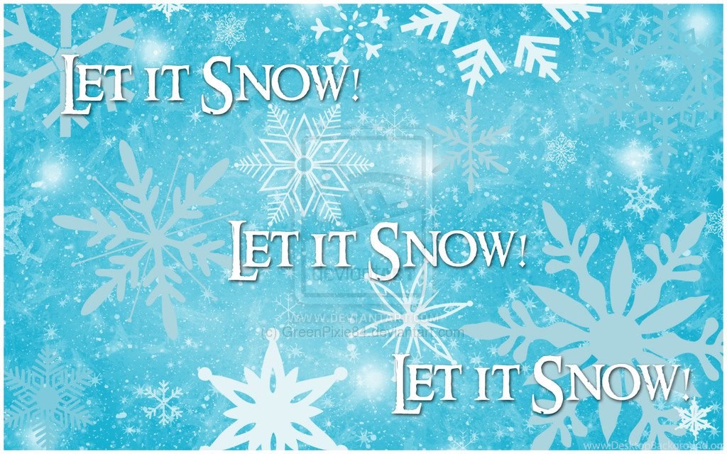 Let is snow. Let it Snow. Лет ИТ Сноу. Обои Let it Snow. Let it Snow! Let it Snow! Let it Snow!.
