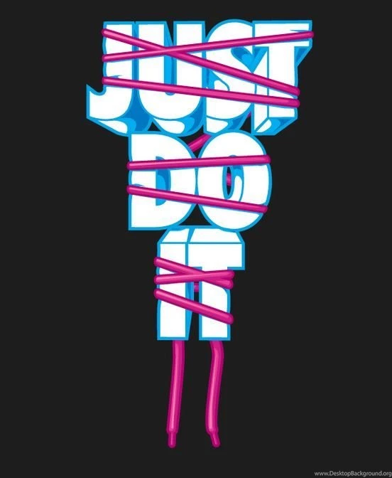 Just Do It ~ Buana