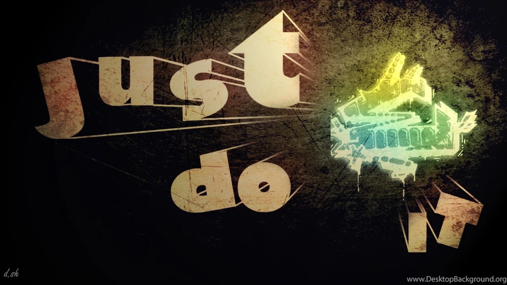 Just Do It Wallpapers, Desktop Wallpapers » GoodWP.com