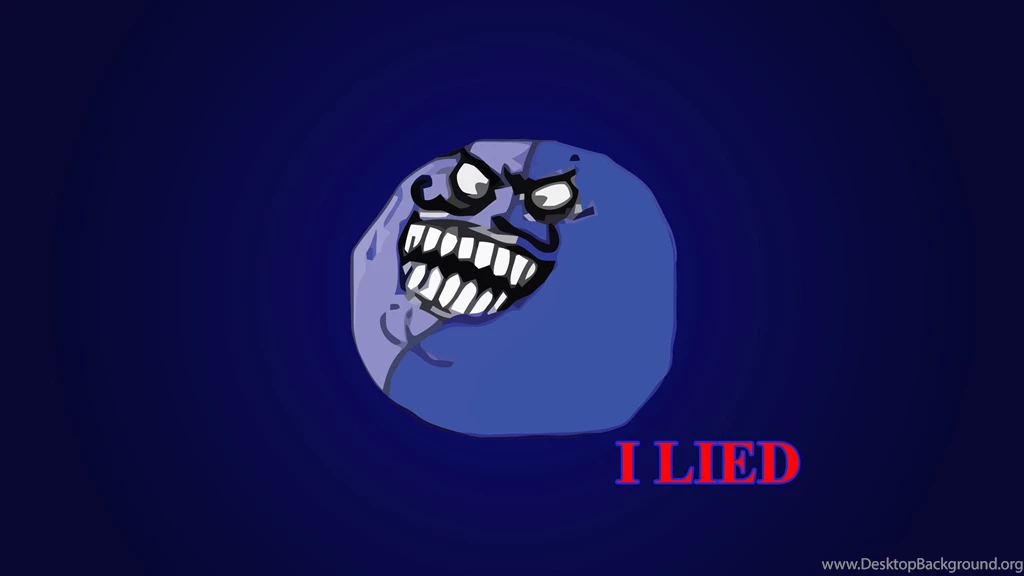 I Lied Meme Wallpaper.jpg