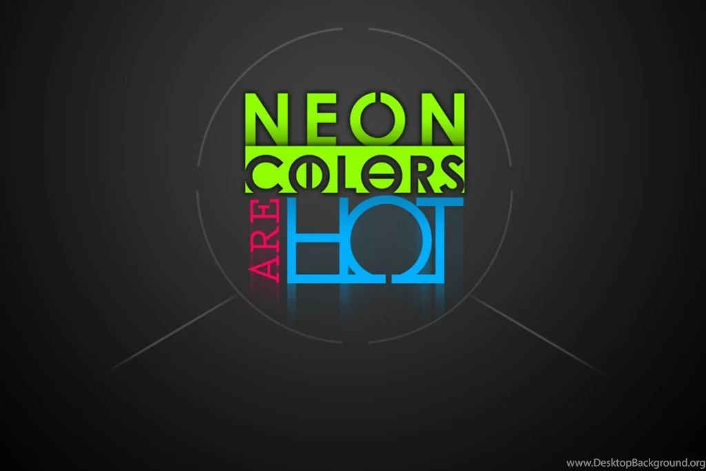 Neon Colors Are Hot Wallpapers By SanguineEpitaph On DeviantArt