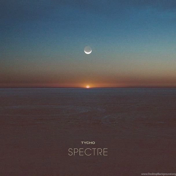 New Single: Tycho – Spectre » ISO50 Blog – The Blog Of Scott ...