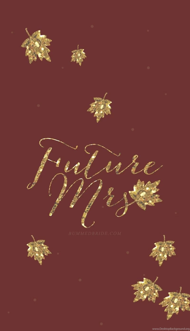 Future Mrs. iPhone Wallpapers [Fall Edition] • Bummed Bride