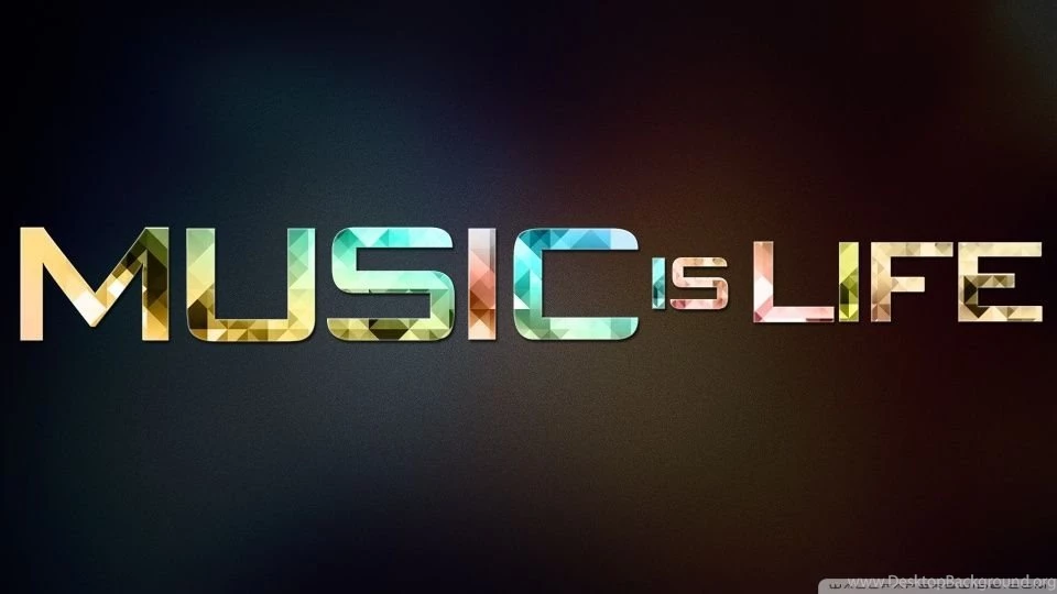 Music Is Life HD Desktop Wallpapers : High Definition : Mobile