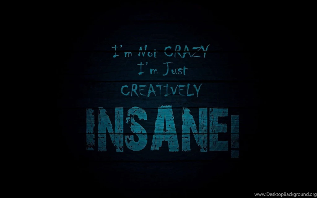 Crazy HD Desktop Wallpaper, Crazy Background Images