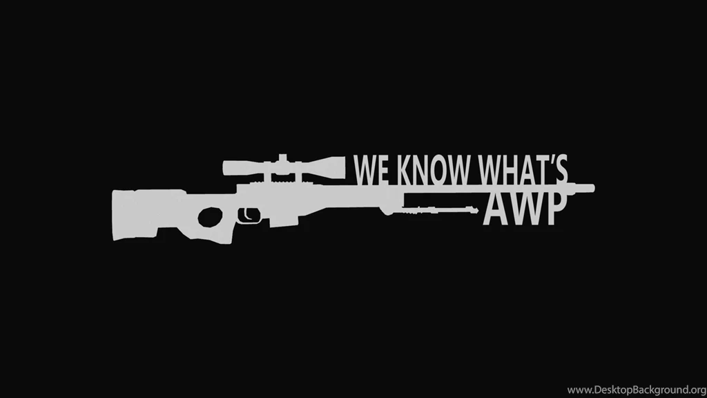 We Know Whats Awp Csgo Wallpapers By Wearefine On