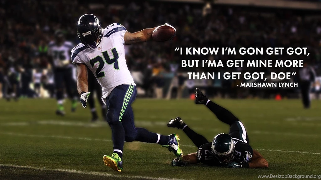 Inspirational Wallpapers I Made... Marshawn Style : Seahawks