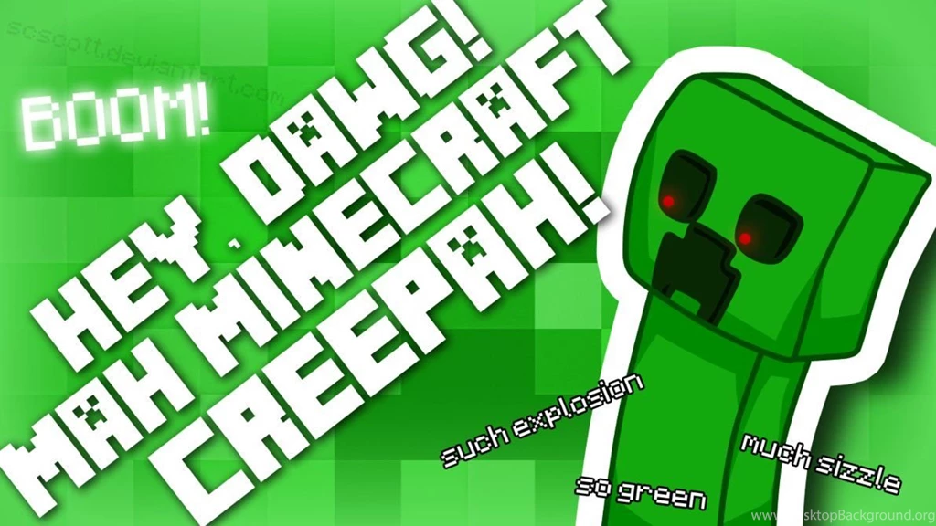 Minecraft Pics] Hey Dawg! Creeper Wallpapers [HD] By SCScott On ...