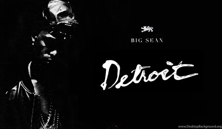 Big Sean: Detrot Wallpapers By DDrama On DeviantArt
