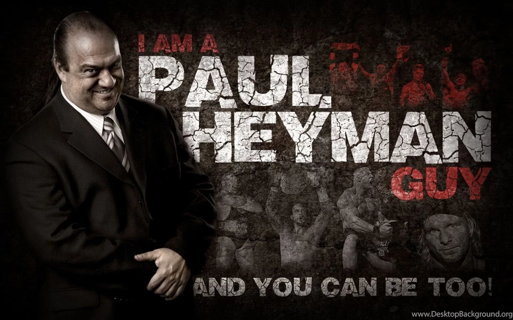 I'm A Paul Heyman Guy" Custom Wallpapers Design : SquaredCircle