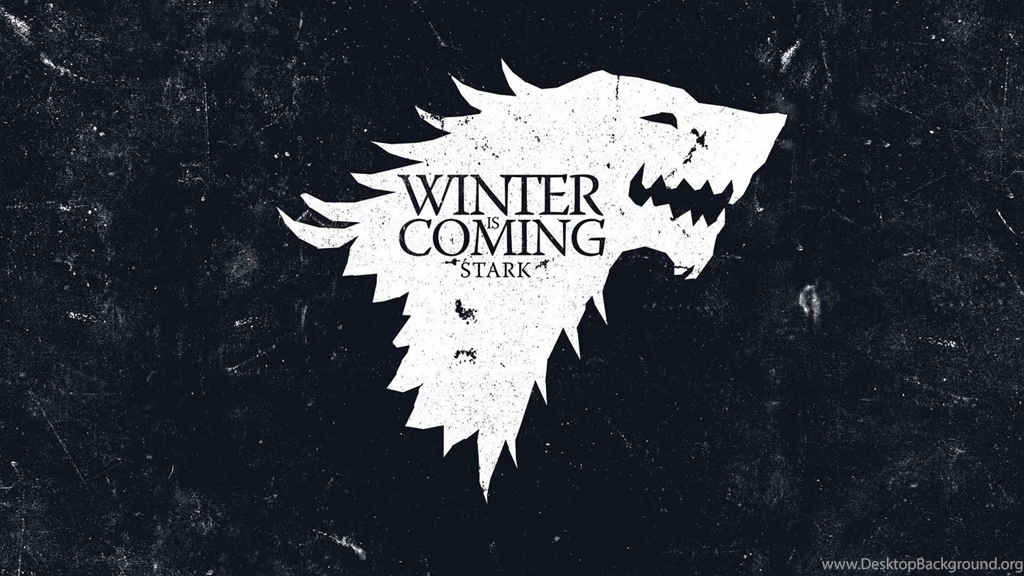 Winter Is Coming Game Of Thrones Backgrounds HD Wallpapers
