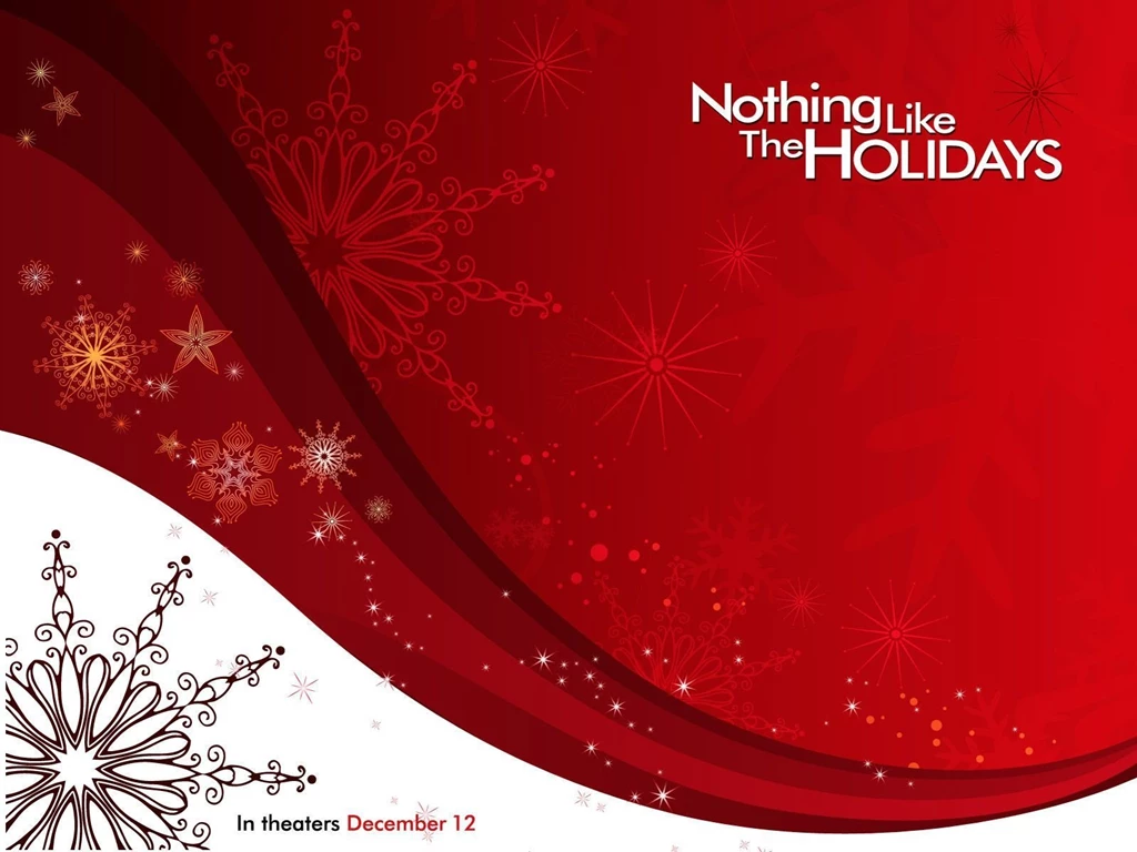 Nothing Like The Holidays Wallpapers