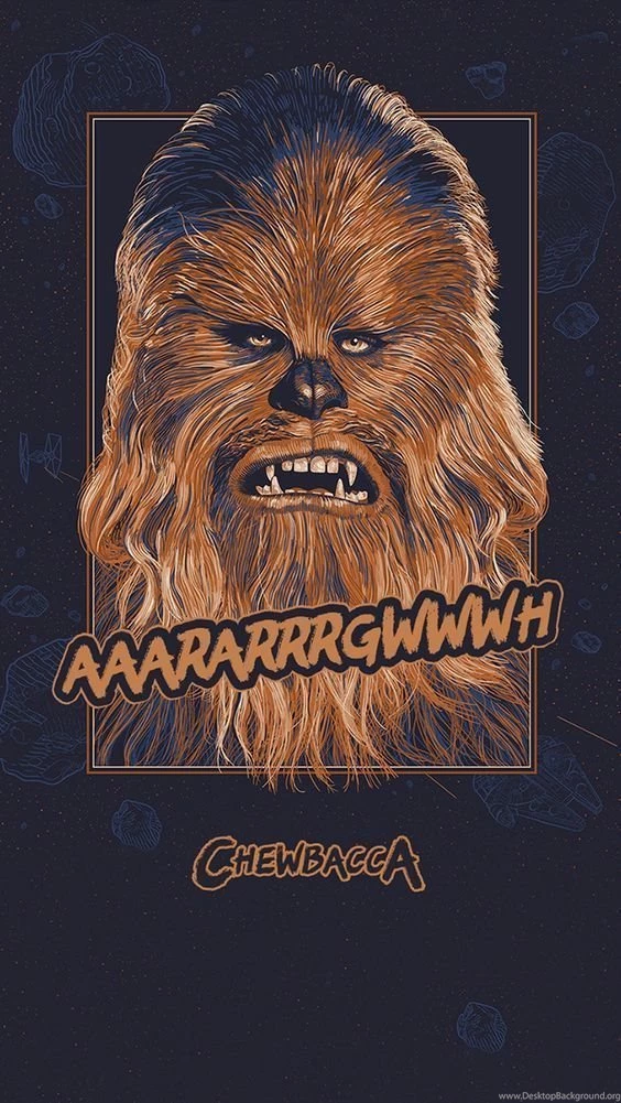 TAP AND GET THE FREE APP! Art Creative Funny Quotes Chewbacca Star ...