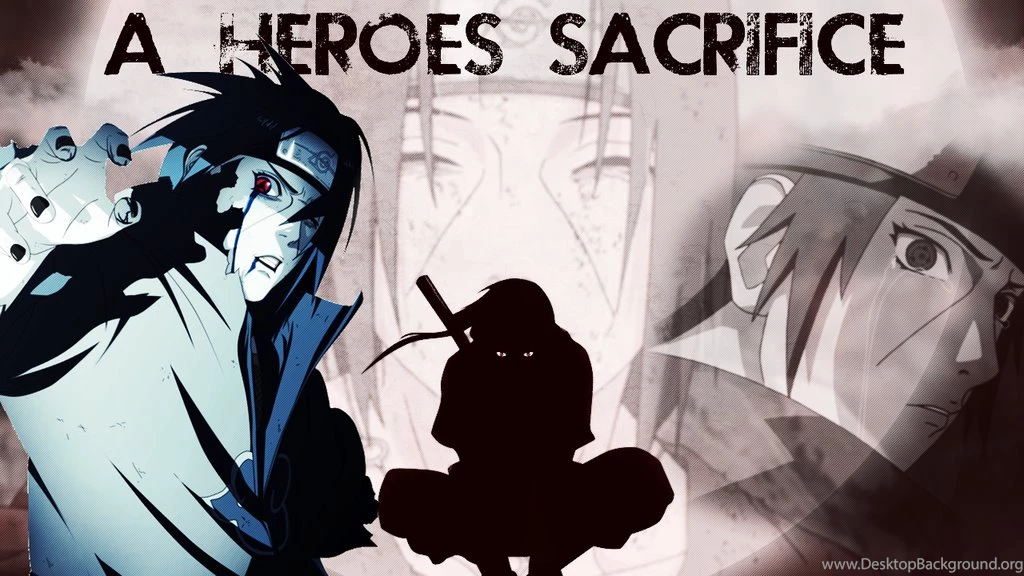 A Heroes Sacrifice (Itachi Uchiha) Wallpapers By That Trace Guy On ...