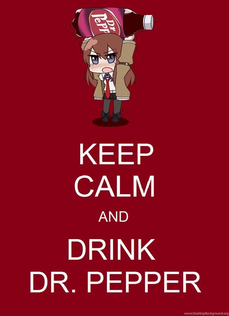 For Some Reason I Could Really Go For A Dr.Pepper. : Anime