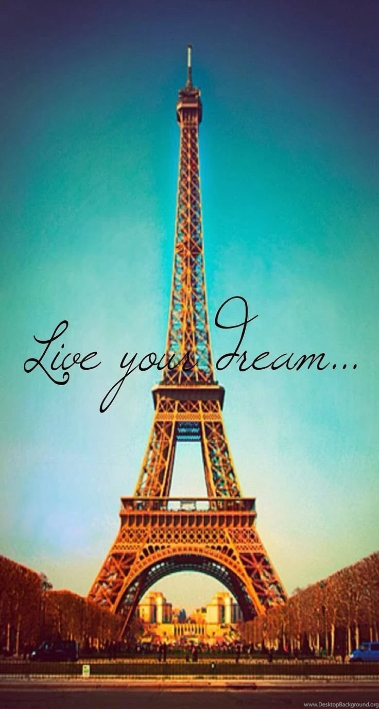 Live Your Dream Paris Eiffel Tower Parallax iPhone 6 Plus HD ...