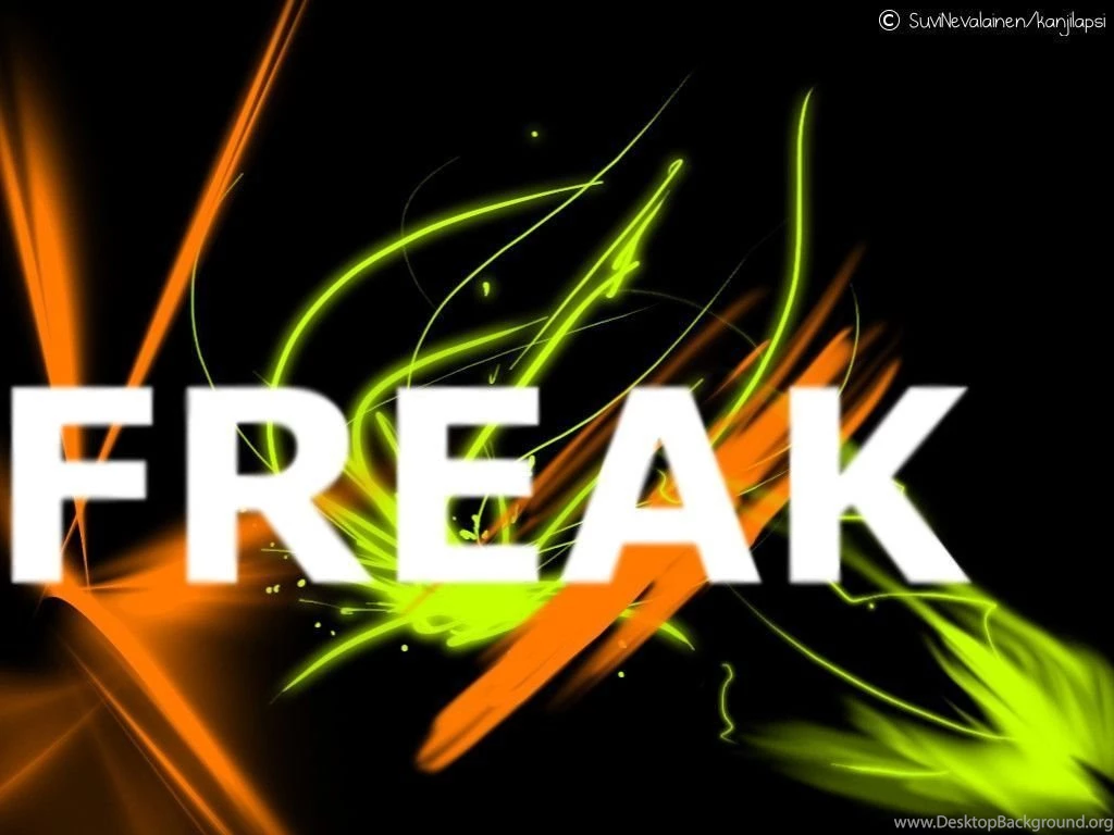 Freak Wallpapers