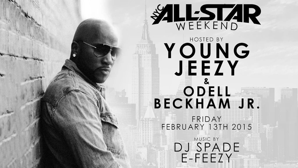 All Star Weekend With Young Jeezy & Odell Beckham Jr.