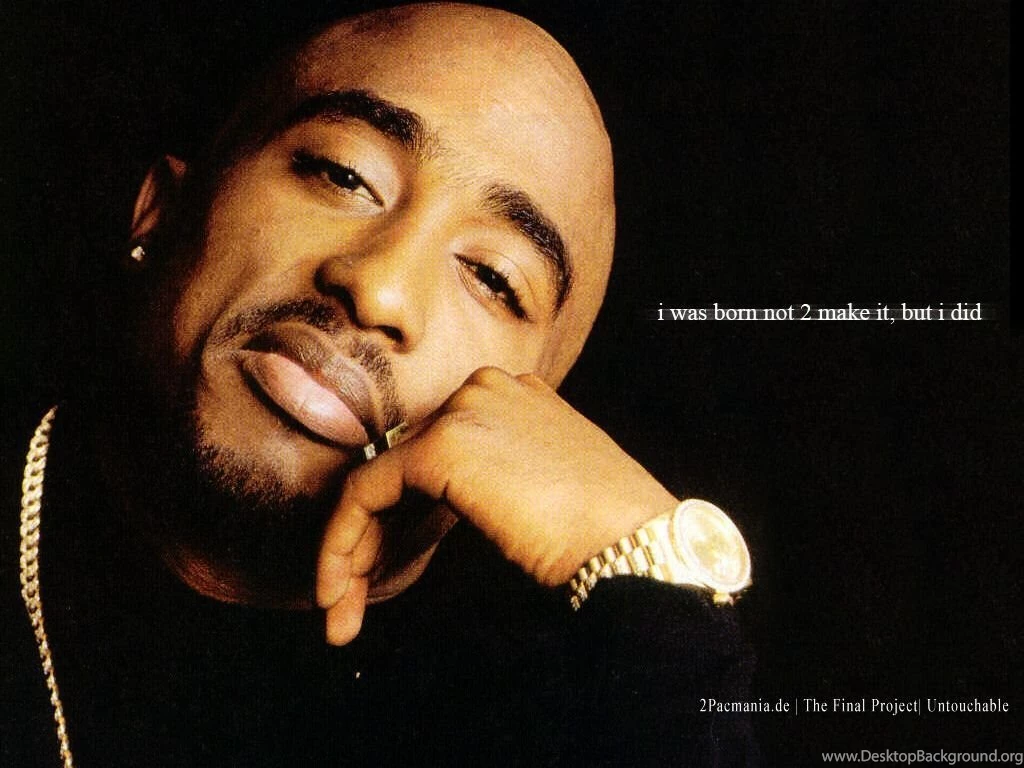 Tupac Quotes About Youth. QuotesGram