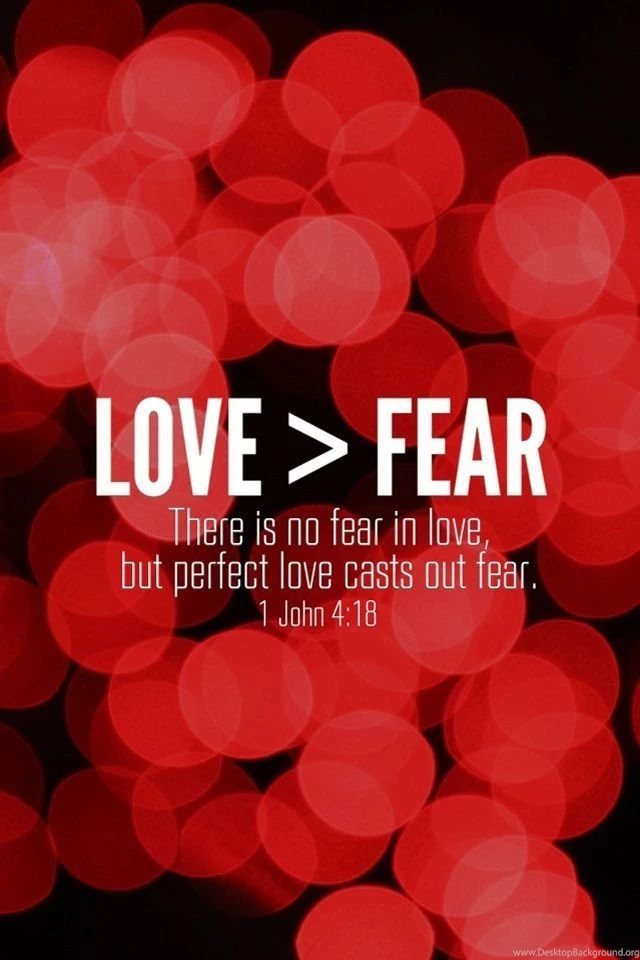 1 John 4:18 – Love > Fear (iPhone Wallpaper)