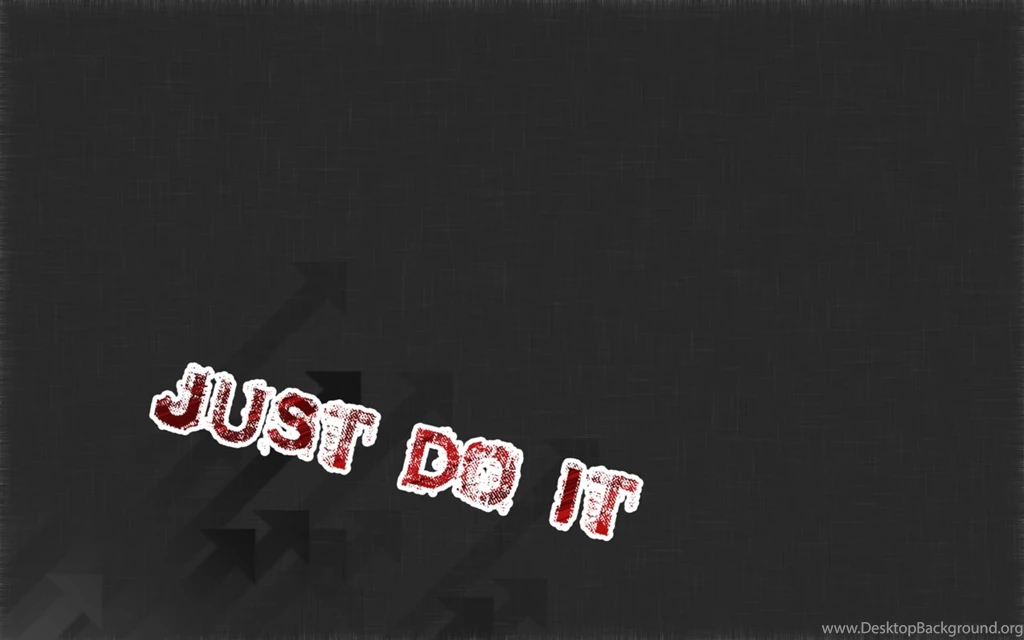 Just Do It   Wallpapers By Planet08 On DeviantArt