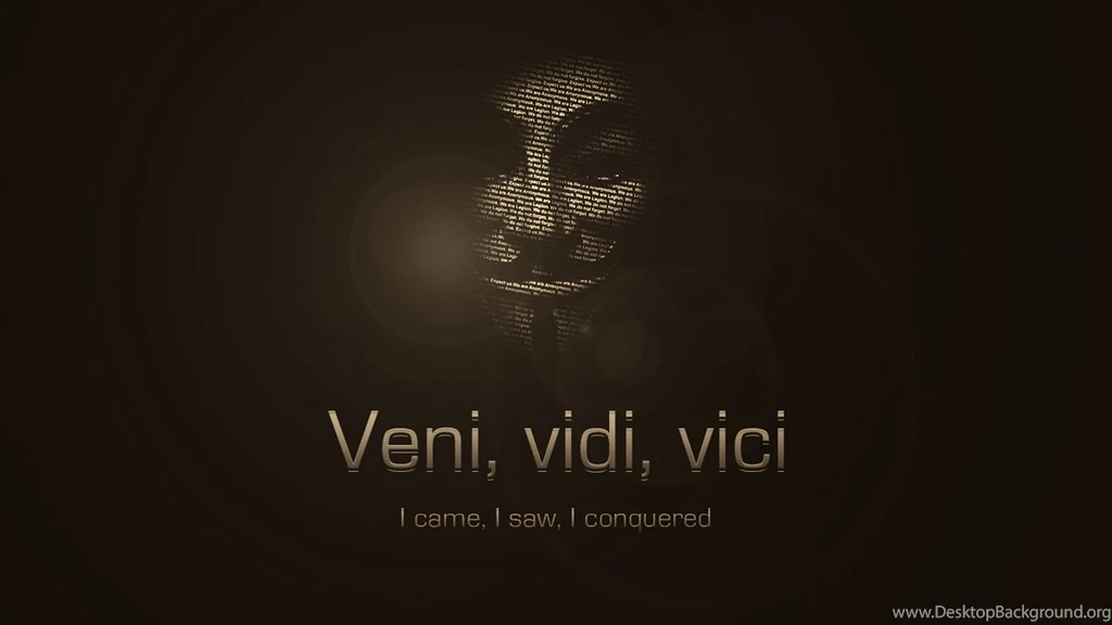 Life quote wallpapers anonymous veni vidi vici backgrounds_Life Quote Wallpapers Anonymous Veni Vidi Vici Backgrounds.jpg