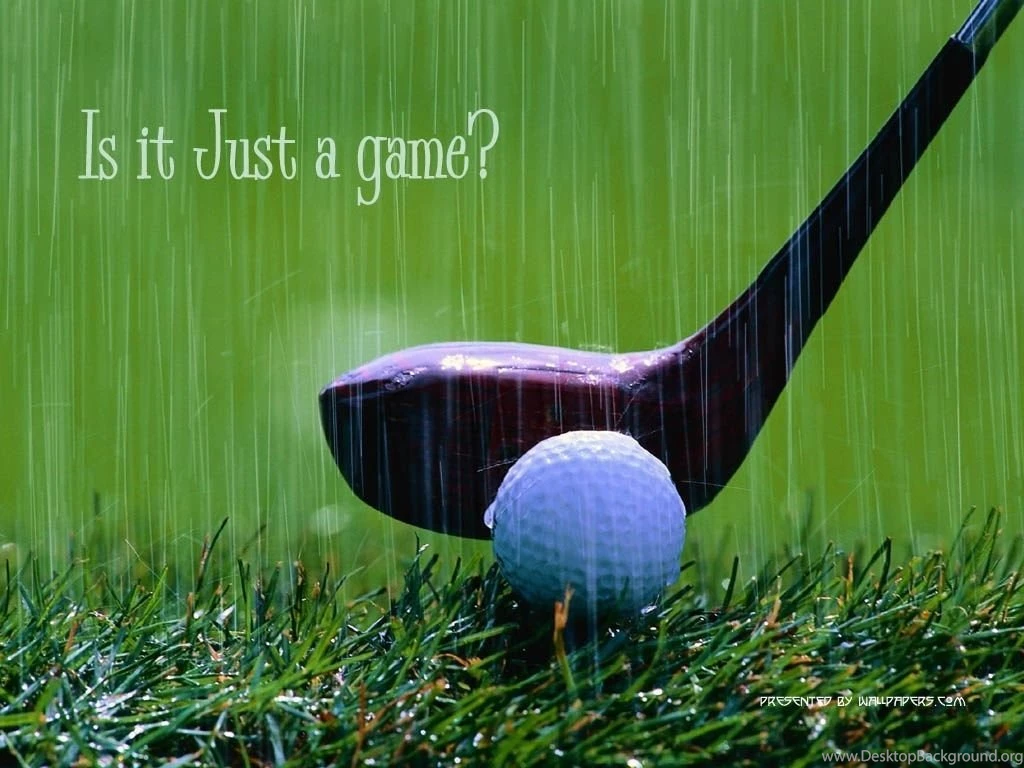 IS IT JUST A GAME GOLF WALLPAPER (