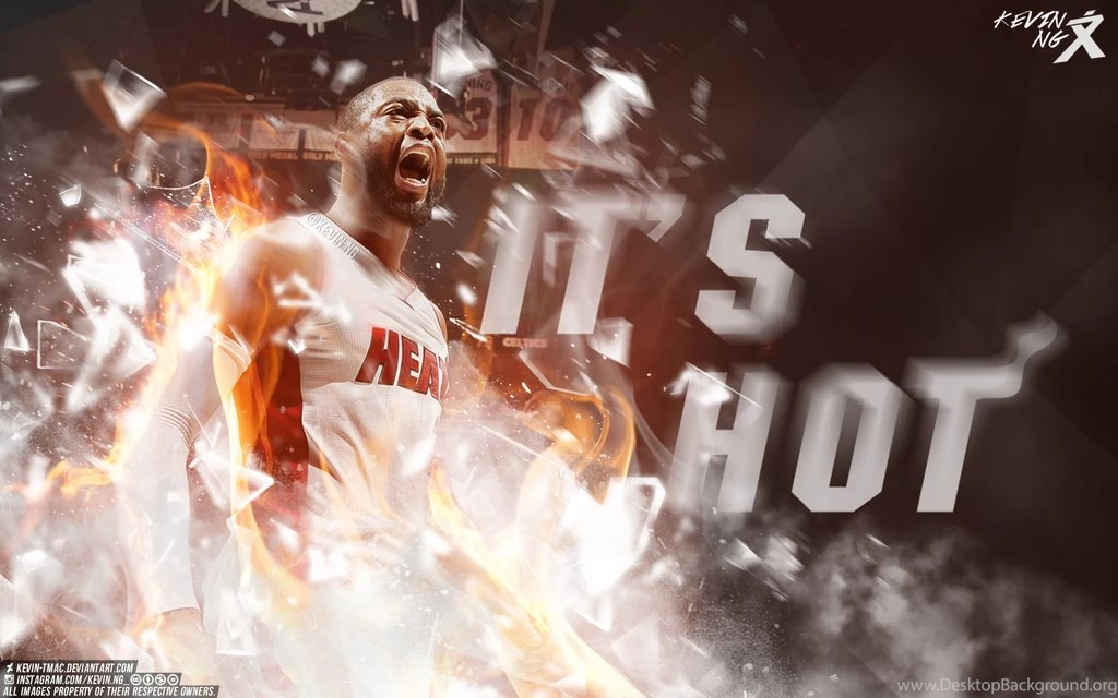 Dwyane Wade It's Hot Wallpapers By Kevin tmac On DeviantArt