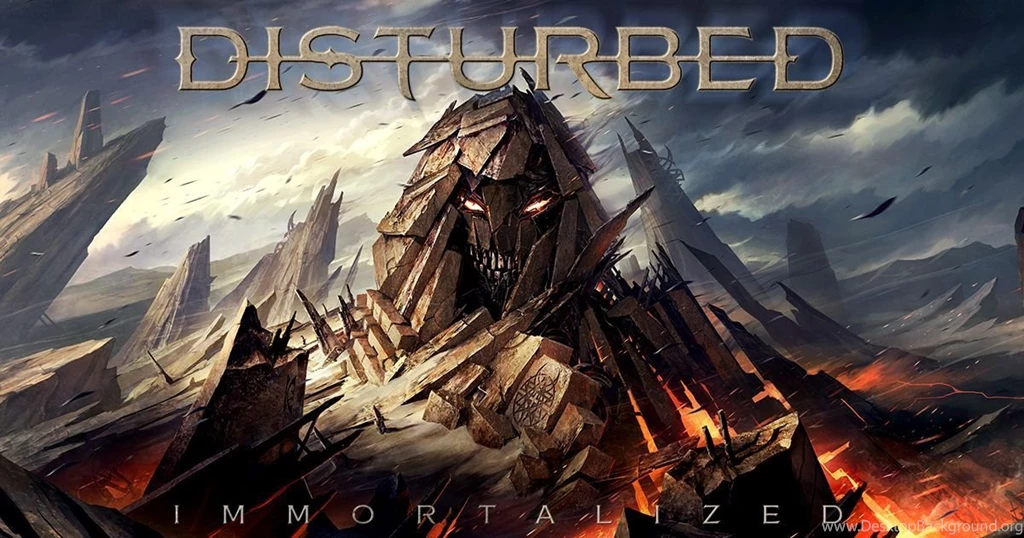 DISTURBED   IMMORTALIZED