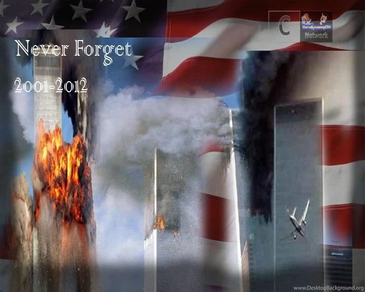 Never Forget (9/11 2012 Wallpaper) By Mop12retruns On DeviantArt