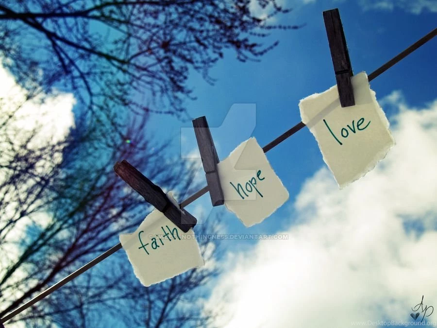 Faith Hope Love By Sweet nothingness On DeviantArt