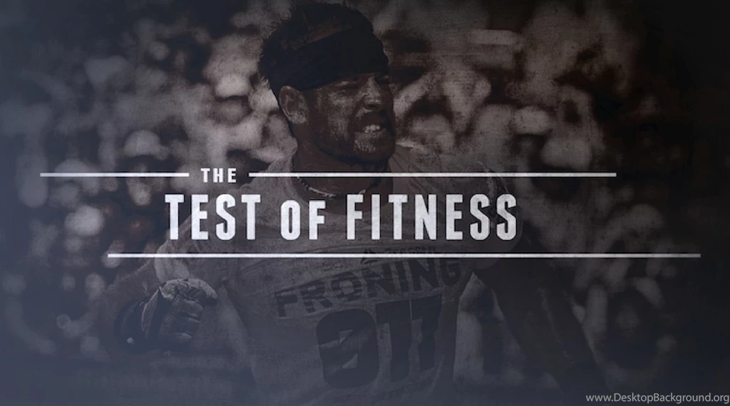 CrossFit Documentary The Test Of Fitness