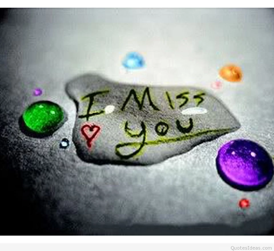 I Miss You Wallpapers Pictures 2015 2016