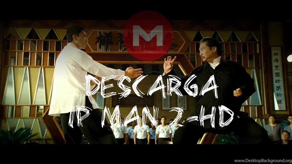 Como Descargar Ip Man 2 En Castellano YouTube