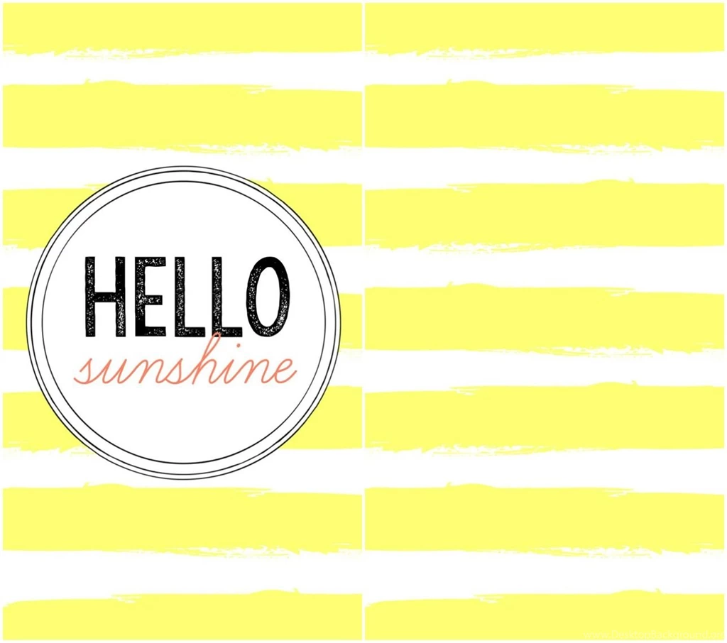 Hello Sunshine Wallpaper.jpg