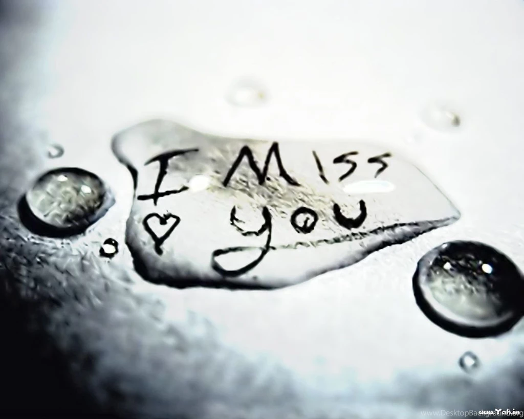 Miss You Wallpapers