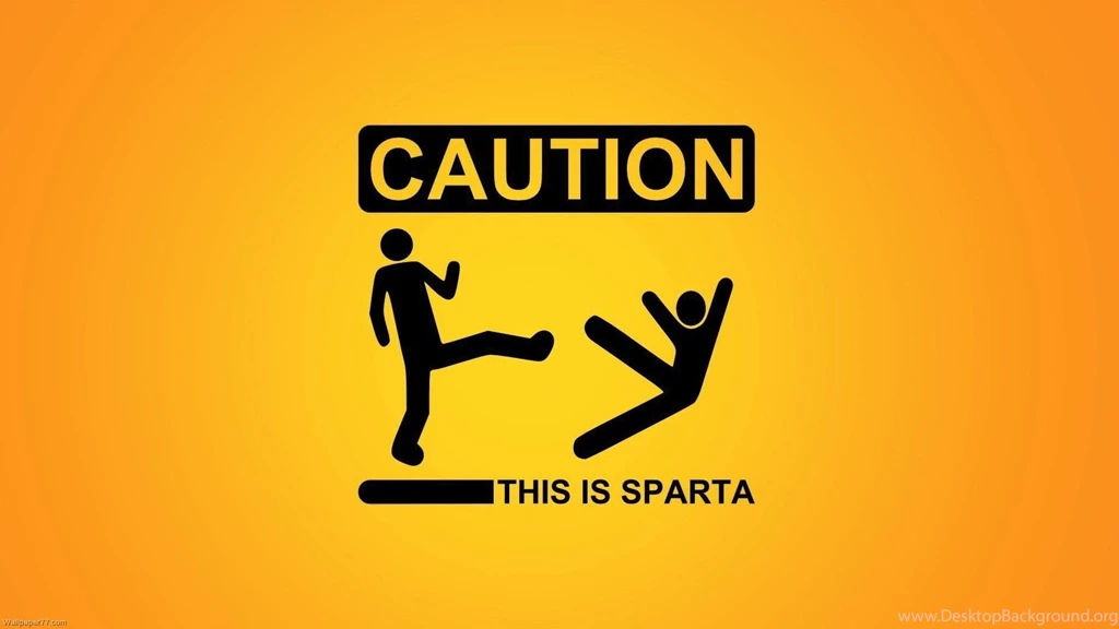 Caution this is sparta funny wallpaper.jpg