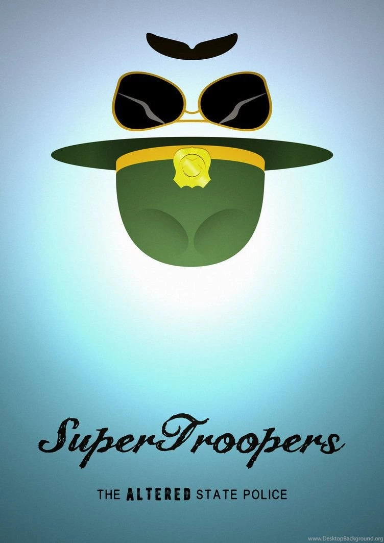 Super Troopers A By Jonnylaz On DeviantArt