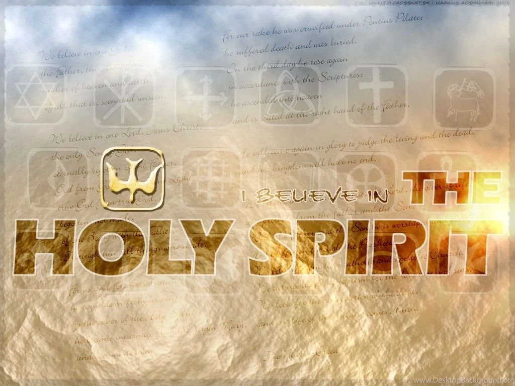 I Believe In The Holy Spirit Wallpapers Christian Wallpapers And ...
