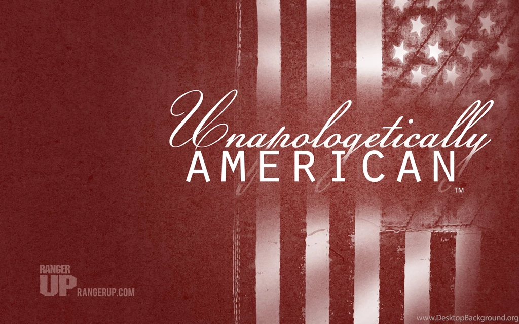 New Wallpapers – Unapologetically American Flag