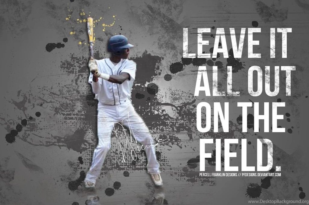 Gallery For   Baseball Quote Backgrounds