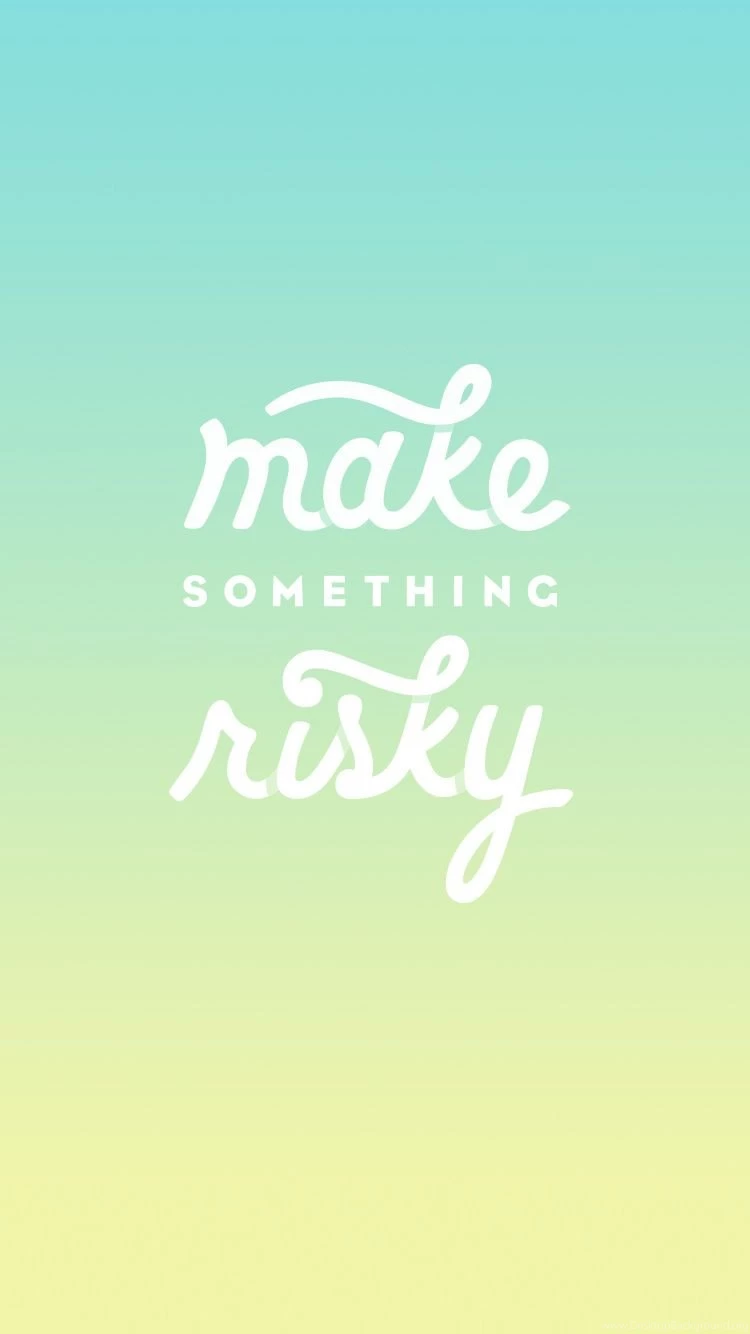 Inspirational iPhone6 Wallpaper.jpg