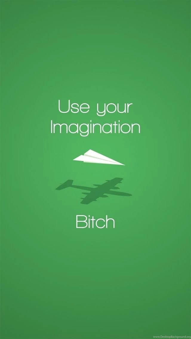 Use Your Imagination. Best iPhone Quote Wallpapers. Repin For ...