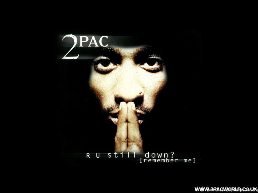 2Pac Ru Still Down Wallpapers   154156